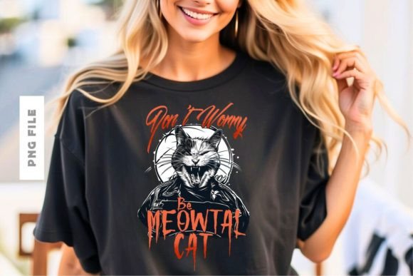 Don't Worry Be Meowtal Cat T-Shirt Design