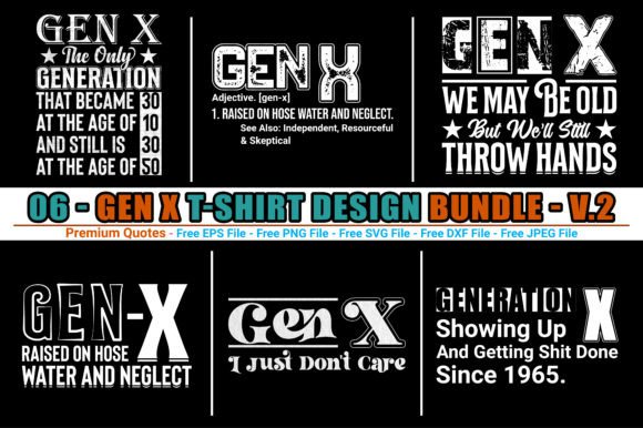 Gen X T-shirt Design Bundle: Premium SVG & PNG Graphics
