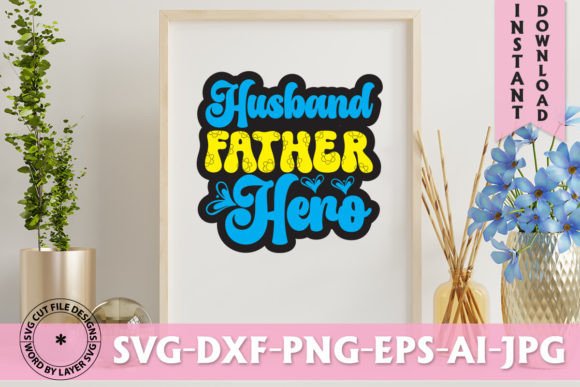 Husband Father Hero Retro Design: A Modern Creative Asset