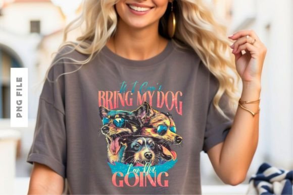 If I Can't Bring My Dog T-shirt Design: A Premium Creative Asset